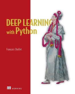 Francois Chollet [Chollet - Deep Learning With Python