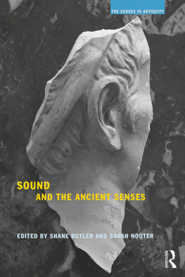 Shane Butler - Sound and the Ancient Senses