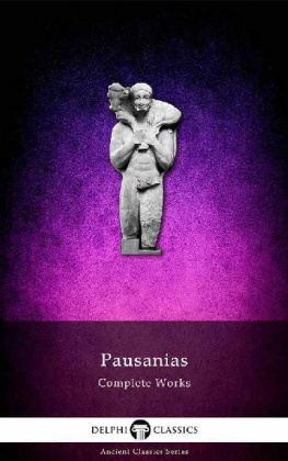 Pausanias - Complete Works of Pausanias