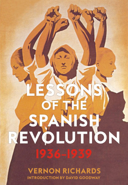 Vernon Richards - Lessons Of The Spanish Revolution: 1936–1939