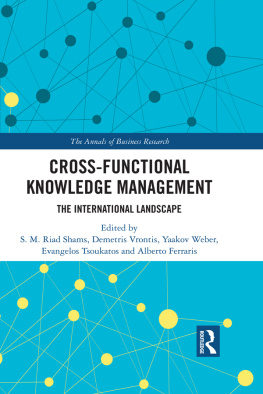 S M Riad Shams - Cross-Functional Knowledge Management: The International Landscape