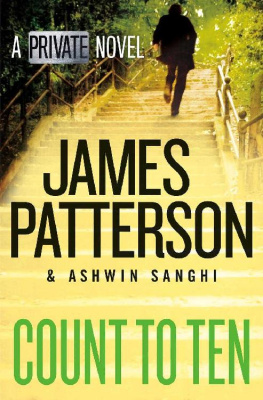 James Patterson Count to Ten: A Private Novel