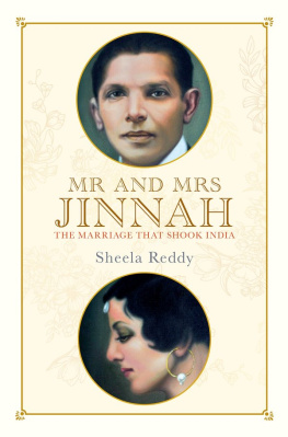Sheela Reddy - Mr and Mrs Jinnah: The Marriage that Shook India