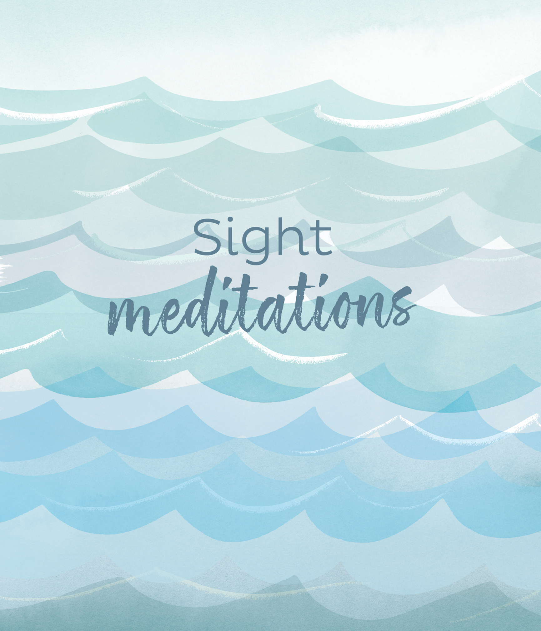 If you can stare at a beautiful ocean view then you can do sight meditations - photo 4