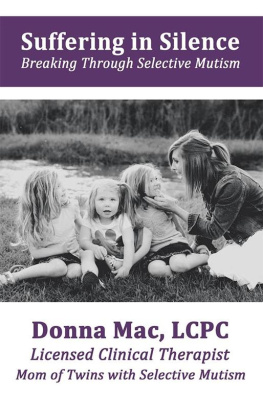 Lcpc Donna Mac Suffering in Silence: Breaking Through Selective Mutism