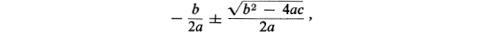 the usual quadratic formula He is then told that if the discriminant b2 4ac 0 - photo 1