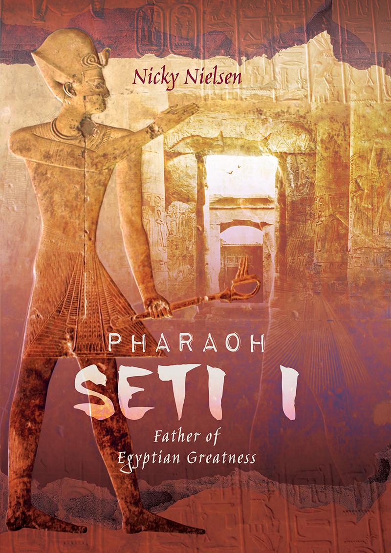 Pharaoh Seti I Father of Egyptian Greatness - image 1