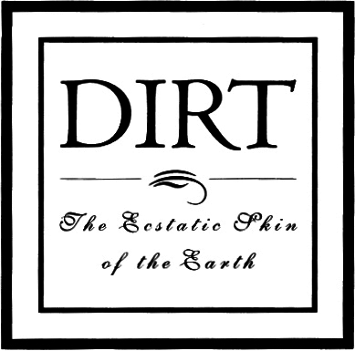 Dirt The Ecstatic Skin of the Earth - image 1