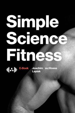 Joachim Lapiak - Simple Science Fitness The E-book