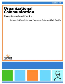 Jason S. Wrench - Organizational Communication: Theory, Research, and Practice