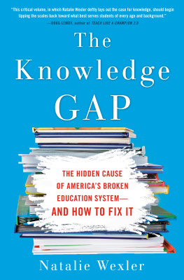 Natalie Wexler - The Knowledge Gap: The Hidden Cause of America’s Broken Education System—And How to Fix It