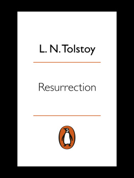 Leo Tolstoy - Resurrection (Classics)