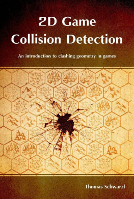 Thomas Schwarzl - 2D Game Collision Detection