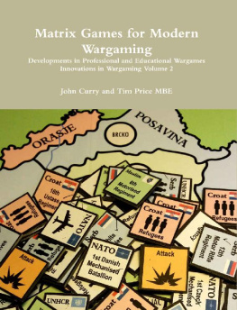 John Curry - Matrix Games for Modern Wargaming