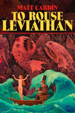 Matt Cardin - To Rouse Leviathan