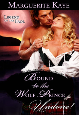 Marguerite Kaye Bound to the Wolf Prince