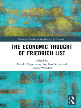 Harald Hagemann - The Economic Thought of Friedrich List