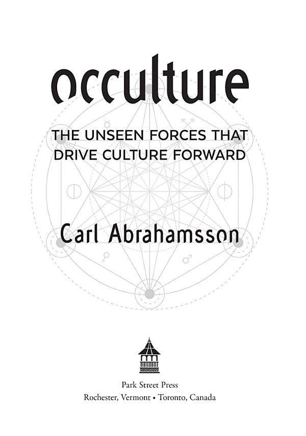 Occulture The Unseen Forces That Drive Culture Forward - image 1