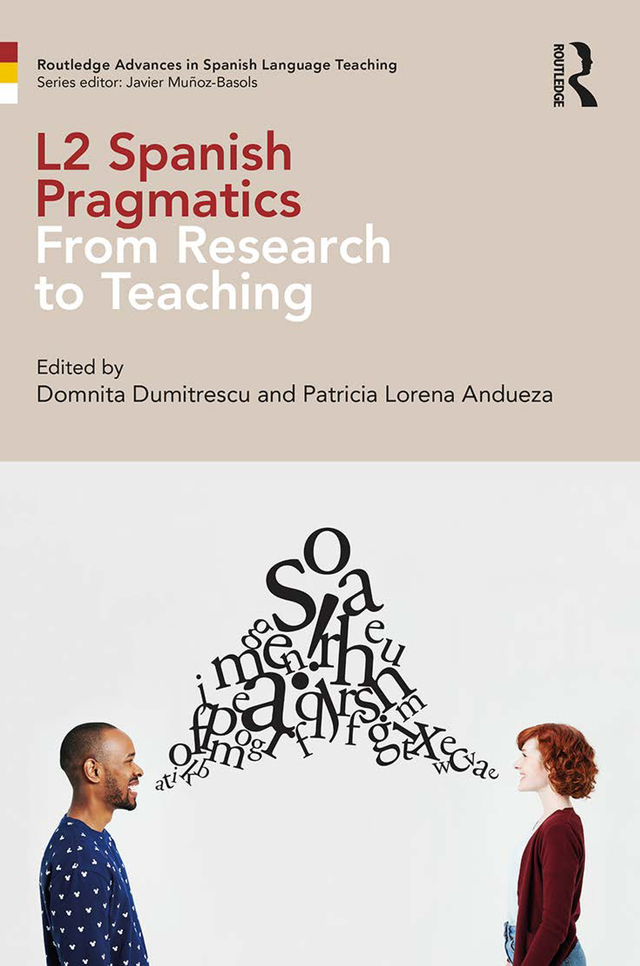 L2 Spanish Pragmatics L2 Spanish Pragmatics is a comprehensive - photo 1