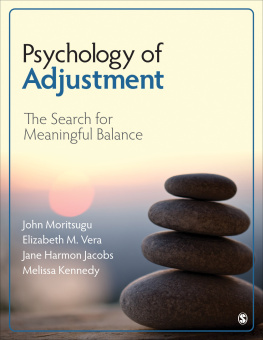 John Monritsugu - Psychology of Adjustment The Search for Meaningful Balance