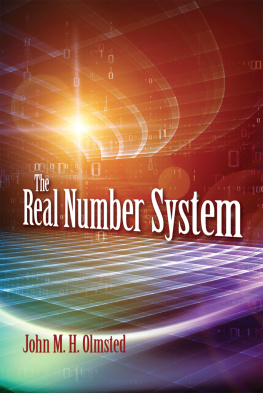 John M.H. Olmsted - The Real Number System