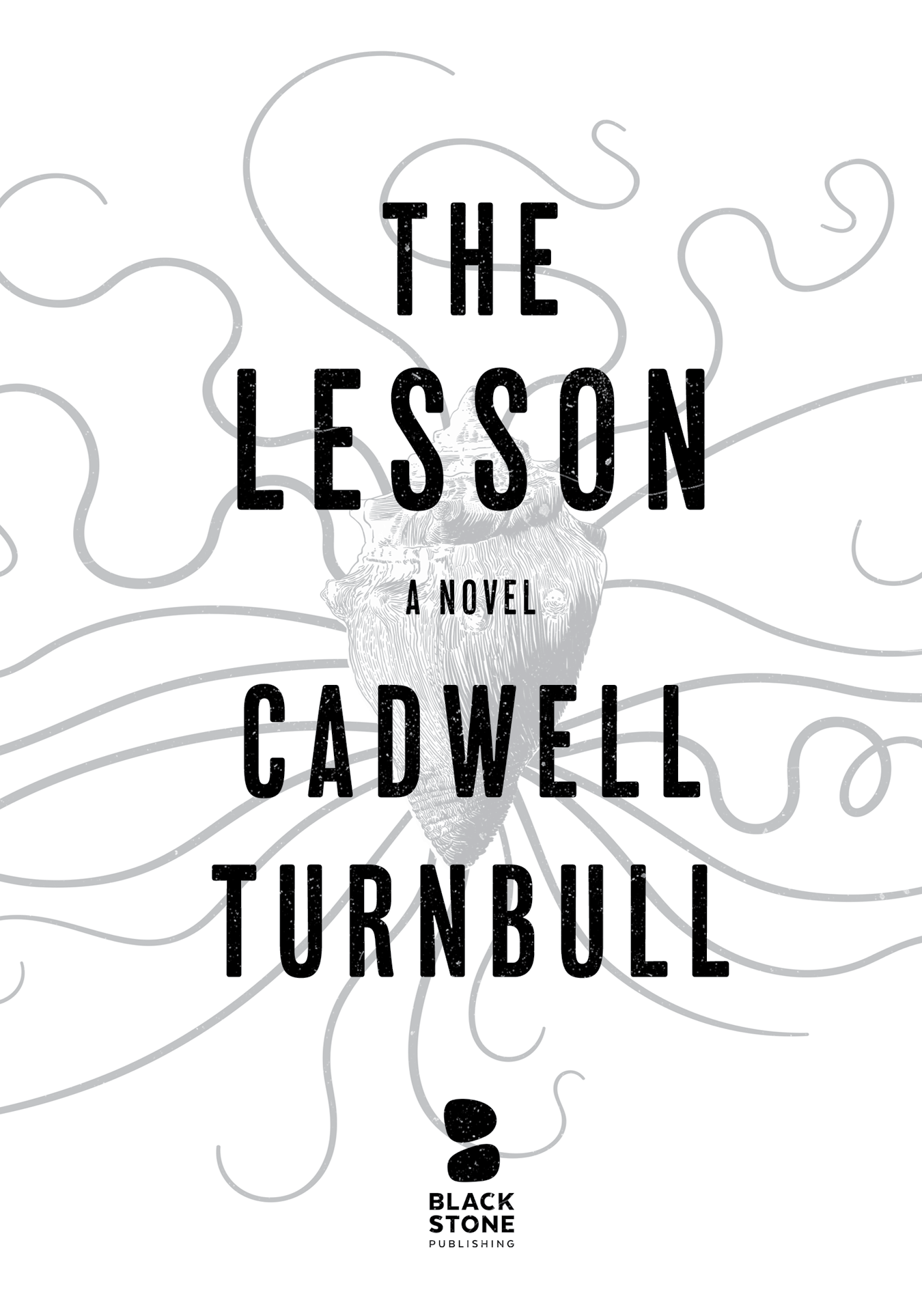 Copyright 2019 by Cadwell Turnbull E-book published in 2019 by Blackstone - photo 2