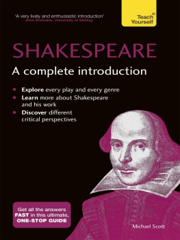 Michael Scott - Shakespeare: A Complete Introduction