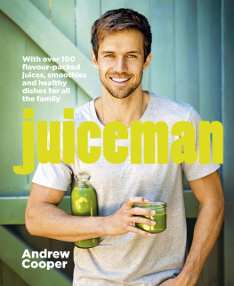 Andrew Cooper - Juiceman