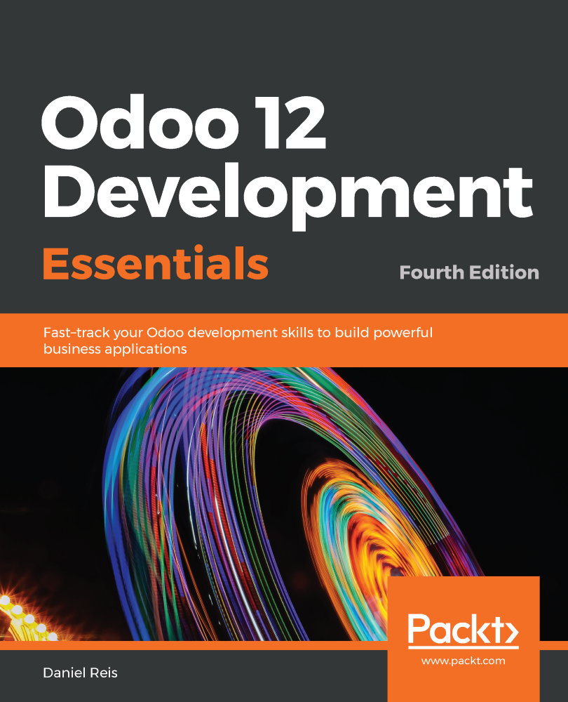 Odoo 12 Development EssentialsFourth Edition Fast-track your Odoo - photo 1