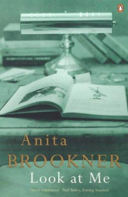 Anita Brookner - Look at Me