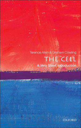 Terence Allen The Cell: A Very Short Introduction