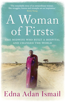 Edna Adan Ismail - Simply a Midwife
