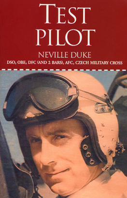 Neville Duke - Test Pilot