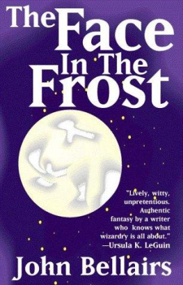 John Bellairs - The Face In The Frost