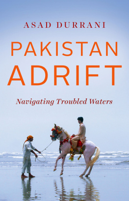 Asad Durrani Pakistan Adrift: Navigating Troubled Waters