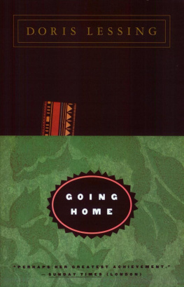 Doris Lessing - Going Home  