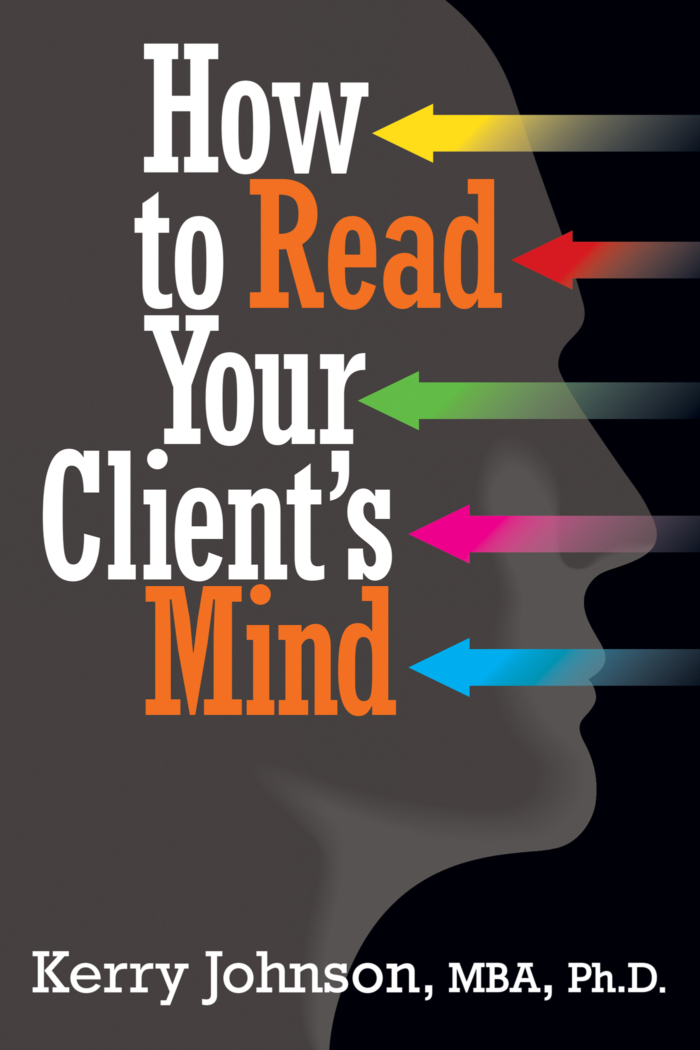 How to Read Your Clients Mind - image 1