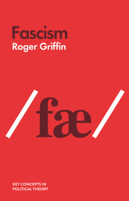 Roger Griffin - Fascism Key Concepts in Political Theory