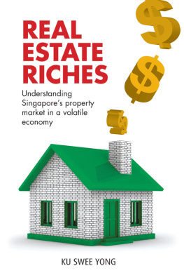 Ku - Real estate riches : understanding Singapore’s property market in a volatile economy