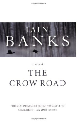 Iain Banks - The Crow Road