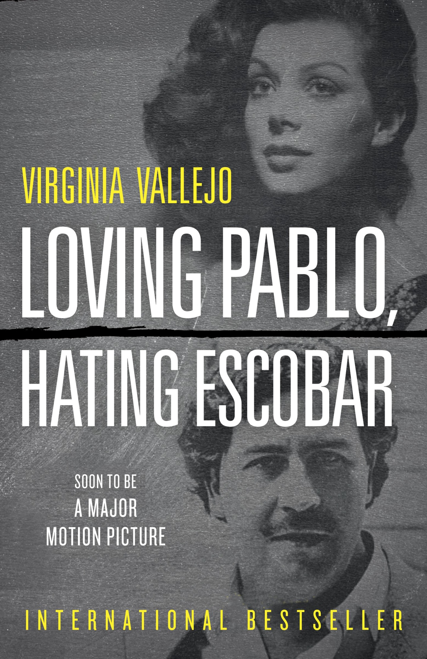 Virginia Vallejo LOVING PABLO HATING ESCOBAR Virginia Vallejo was the most - photo 1