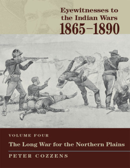 Peter Cozzens - The Long War for the Northern Plains