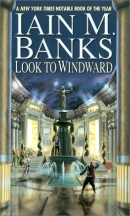 Iain Banks Culture 7 Look to Windward