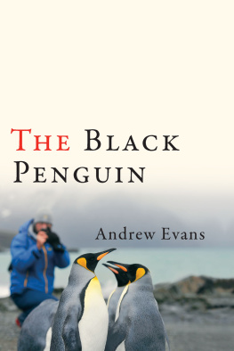 Andrew Evans - The Black Penguin