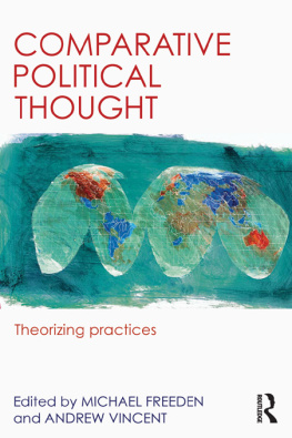 Michael Freeden - Comparative Political Thought: Theorizing Practices