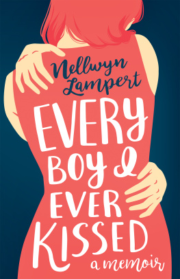 Nellwyn Lampert - Every Boy I Ever Kissed