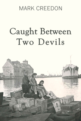 Mark Creedon - Caught Between Two Devils