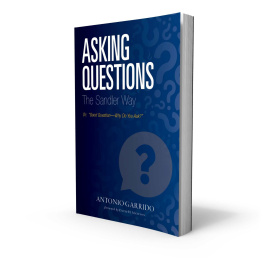 Antonio Garrido - Asking Questions The Sandler Way