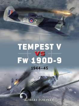 Robert Forsyth - Tempest V Vs FW 190d-9: 1944-45