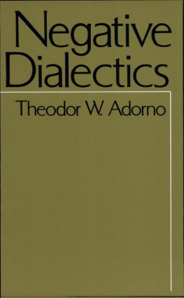 Adorno Theodor W. - Negative Dialectics